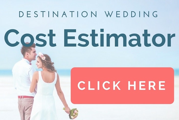 Destination Wedding Cost Estimator - Find out how much your wedding abroad will cost in One Easy Step!