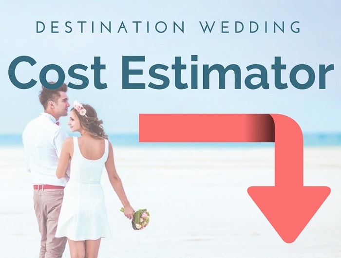 Destination Wedding Cost Estimator - Find out how much your wedding abroad will cost in One Easy Step!