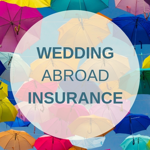 Find Wedding Abroad Insurance