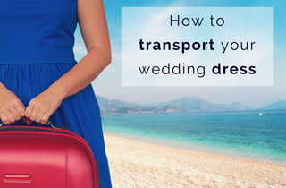 Transporting Your Wedding Dress