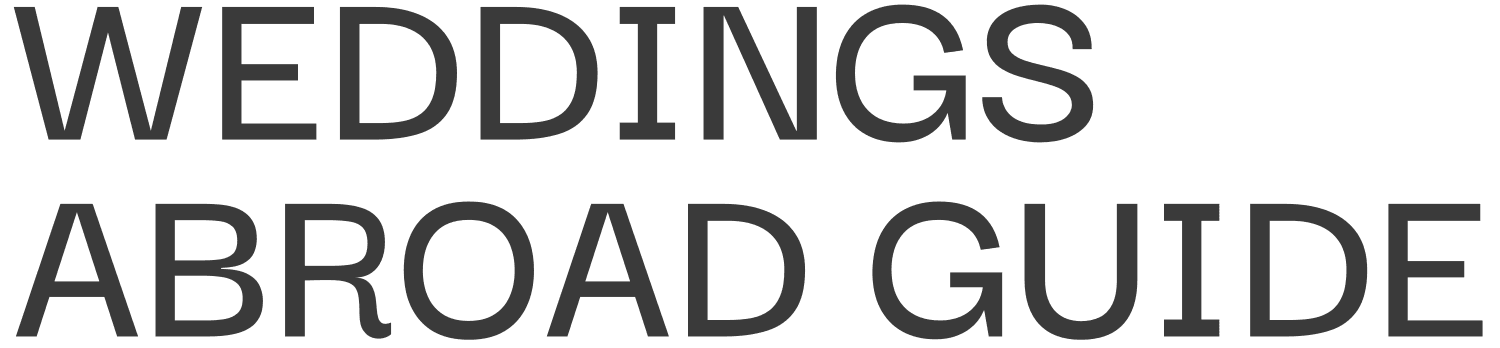 Weddings Abroad Guide